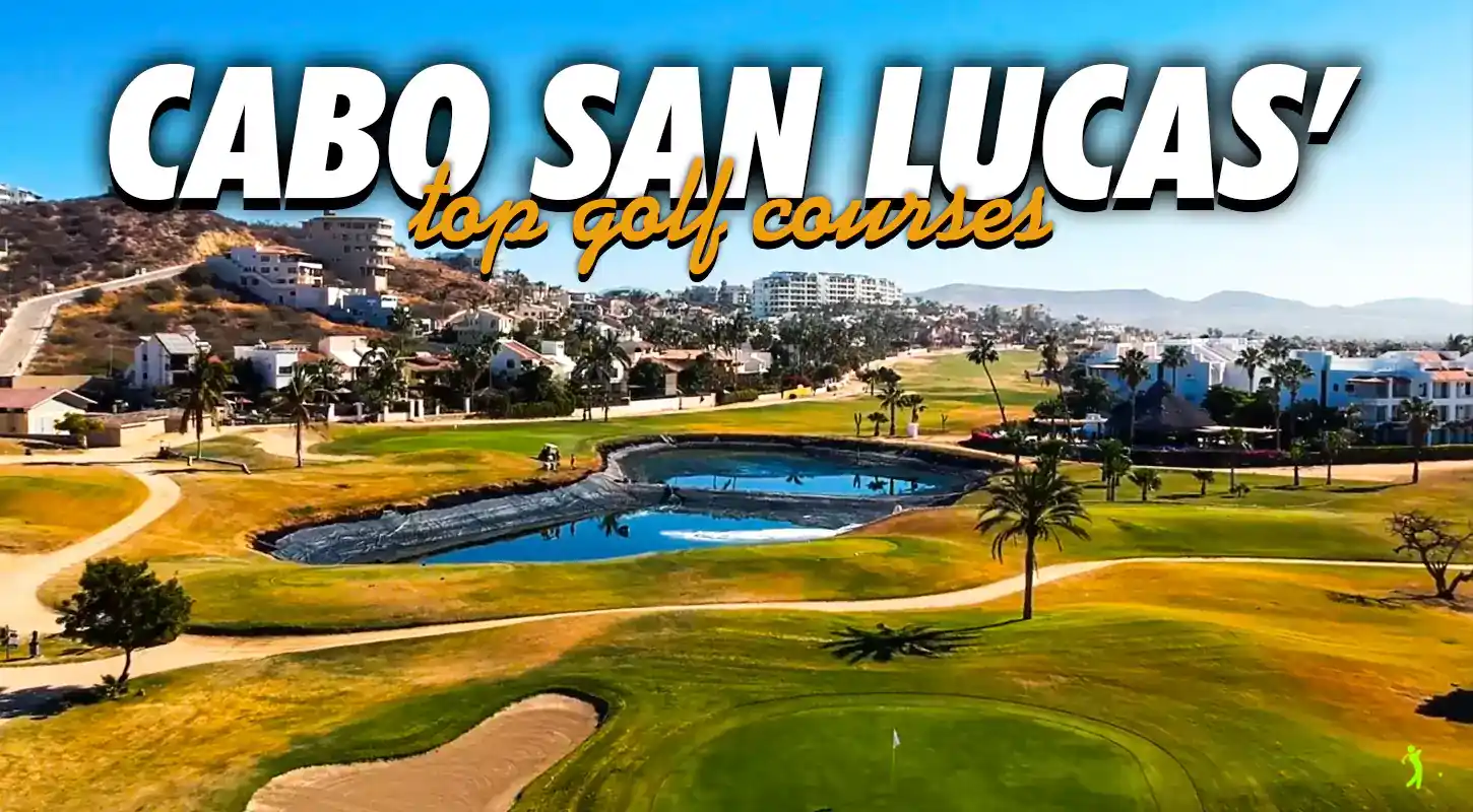 Golf courses in Cabo-San-Lucas featured image