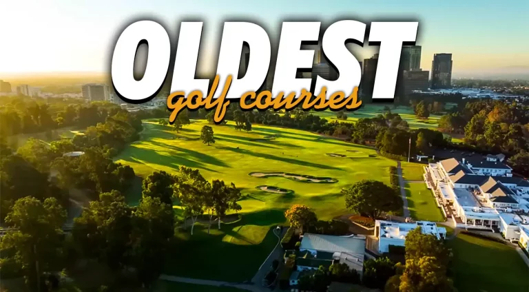Oldest Golf Courses in the World