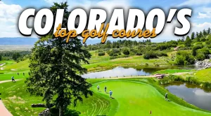 Colorado top golf courses